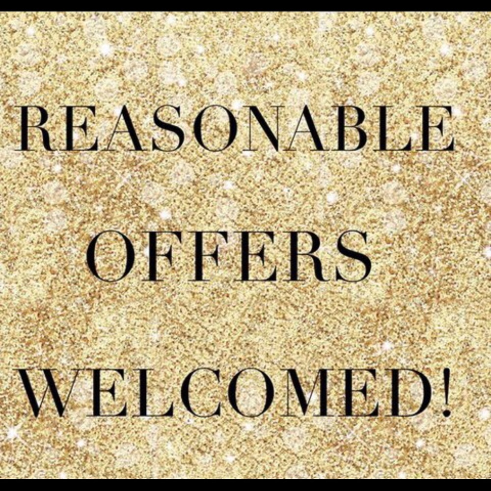 Reasonable Offers Welcomed